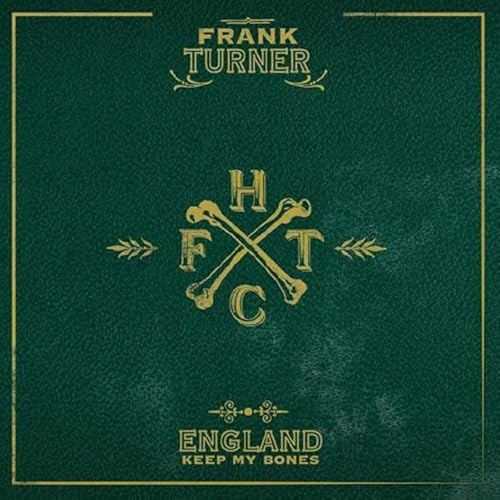 England Keep My Bones (Rerelease)