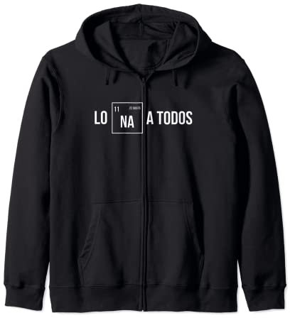 Los odio a todos - Lo Na a todos - Lo Sodio a todos Sudadera con Capucha