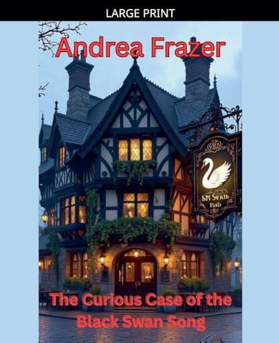 The Curious Case of the Black Swan Song (Holmes and Garden Mysteries, Band 1)