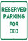 None Branded Reserved Parking for CEO Parking Blechschild Retro Metall Poster Vintage Kunst Schild Schilder Hof Garten Tür Cafe Pub Toilette Geburtstag Weihnachten Geschenk
