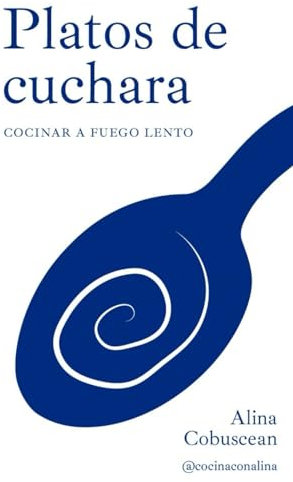 Platos de Cuchara: COCINAR A FUEGO LENTO