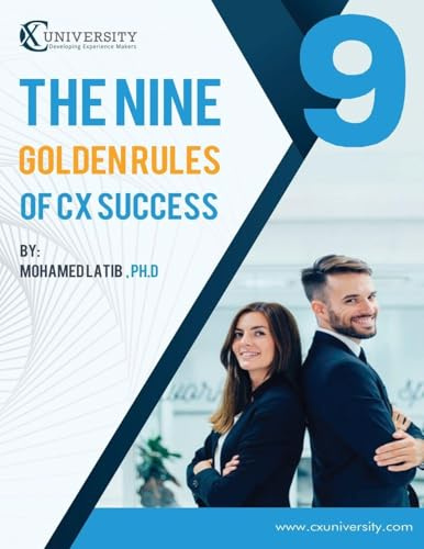 The Nine Golden Rules for CX Success