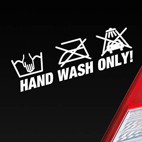 Hellweg Druckerei Hand Wash Only Tuning Lustig Spruch Auto Aufkleber Sticker Heckscheibenaufkleber