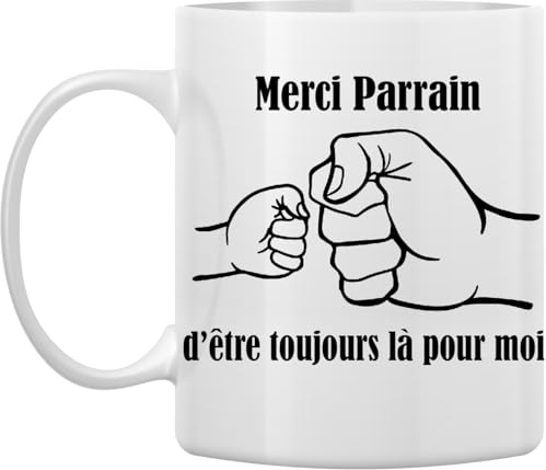 Mug Blanc 330 ml – Merci Parrain d’Être Toujours Là Pour Moi + Dessin d’un Gros Point et un Point d'Enfant – Cadeau Inoubliable pour Parrain – Idée Anniversaire, Noël, Cadeau Personnalisé