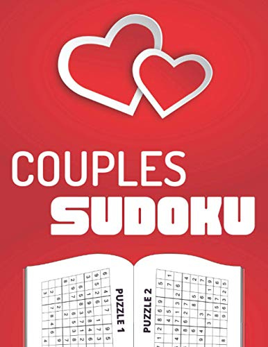 Couples Sudoku: 2 Player Sudoku / Play Simultaneously or Competitively with your Partner / Easy, Medium & Hard Difficulty / 288 Puzzles / 4 Per Page
