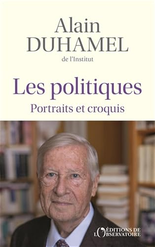 Les politiques: Portraits et croquis