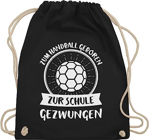Shirtracer Turnbeutel Rucksack - EM 2026 Trikot Ersatz - Zum Handball geboren zur Schule gezwungen - Unisize - Schwarz - handballbeutel handballer beutelrucksäcke kinderturnbeutel hanball geboren..