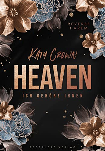 Heaven: Ich gehöre ihnen (Reverse Harem)