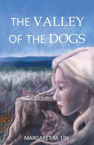 The Valley of the Dogs