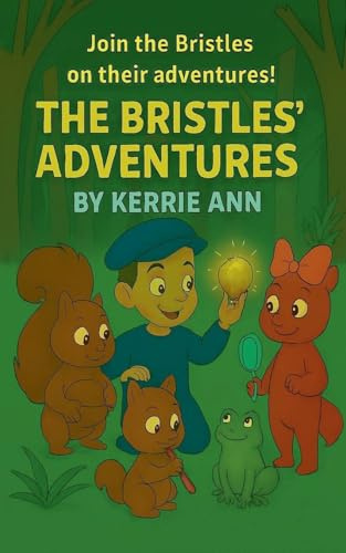 The Bristles' Adventures