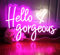 Hello Gorgeous - Enseigne néon Rose à LED - pour décoration de la Maison, Mariage, Anniversaire, fête - avec Interrupteur à intensité Variable (5 V, 41,5 x 28,9 cm)