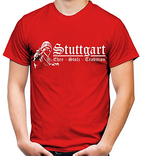 Stuttgart Ehre & Stolz Männer und Herren T-Shirt | Fussball Ultras Geschenk | M1 FB (Rot, L)
