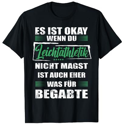 Lustiger Spruch Training für Mann & Frau Leichtathletik T-Shirt