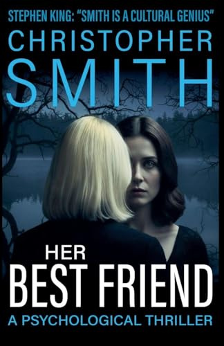 Her Best Friend: A Psychological Thriller