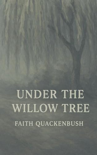 Under The Willow Tree