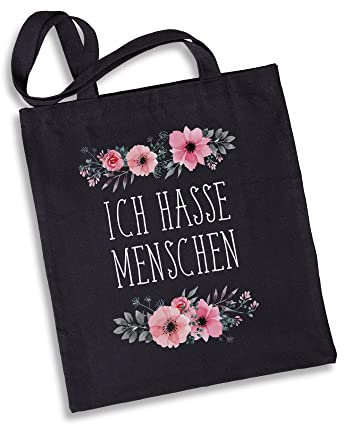 Tassenbrennerei Stofftasche mit Spruch Ich hasse Menschen blumig - Einkaufstasche lustig - Hochwertiger Jutebeutel (Schwarz)
