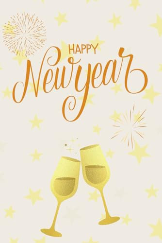 Happy New Year: Lined notebook, planner , journal with 120 pages