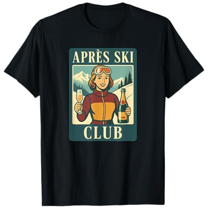 Retro Après Ski Club Skiurlaub Wintersport T-Shirt