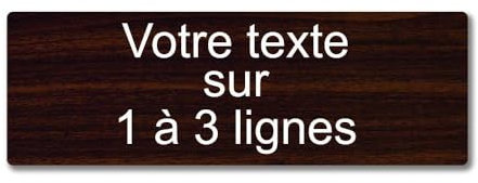 Plaque gravée personnalisée 1 à 3 lignes 30x10cm autocollante Bois