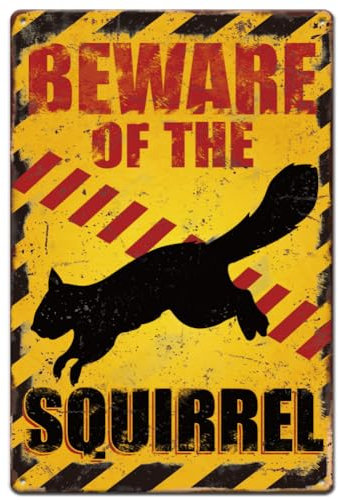SUPERDANT BEWARE OF THE SQUIRREL Tin Signs Retro Metal Sign Vintage Metal Plaque Squirrels Warning Poster Wall Decor for Garden Backyard Farm Forest Chicken Coop Outdoor 30x20CM
