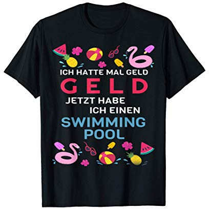 Swimming Pool I Swimmingpool Geschenk T-Shirt