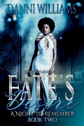 Fate's Desire (Night to Remember, Band 2)