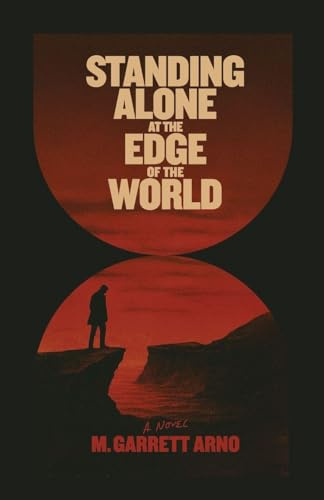 Standing Alone at the Edge of the World