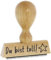 Sprüche-Stempel –Du bist toll - von Kaufhaus 2010 aus Holz & Gummi, zum Bestempeln von Schriftstücken aller Art, Gruß- und Glückwunschkarten, Textilien und vieles mehr.