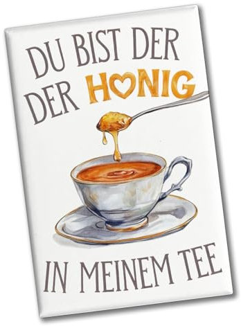 Du bist Mein Honig Souvenir Souvenir Magnet Lustiger Souvenir Magnet mit Spruch für Teefans