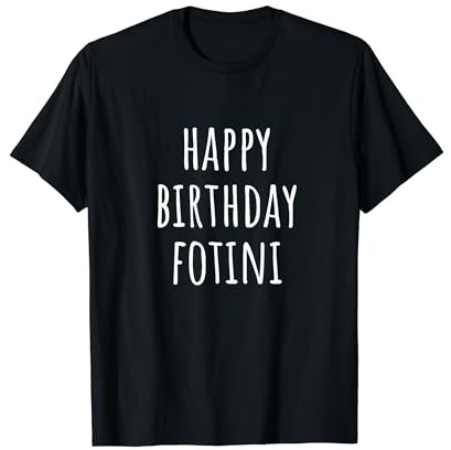 Buon Compleanno Fotini Maglietta