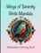 Wings of Serenity Birds Mandala Relaxation Coloring Book