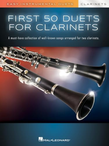 First 50 Duets for Two Clarinets.: Easy Instrumental Duets