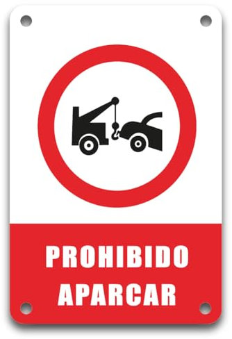 ITALMI Cartel Prohibido Aparcar Aviso Grúa | 15 x 20 cm | Placa PVC Resistente con 4 Agujeros | Para Interior y Exterior | Fácil de Colocar y Limpiar.
