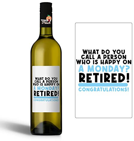 Divertida etiqueta para botella de vino, una persona feliz en un lunes, jubilación, mejor amiga del trabajo, jubilado, jubilado, trabajo divertido, WBL26