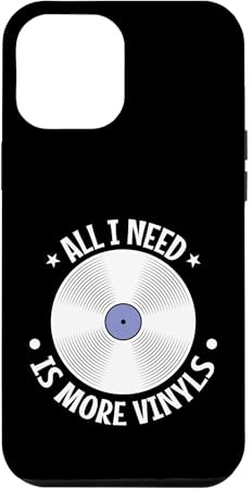 All I Need is more Vinyls Case for iPhone 12 Pro Max