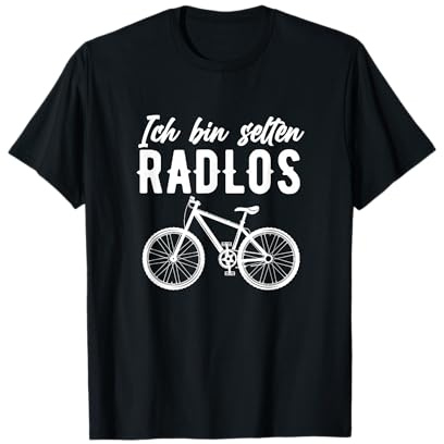 Ich Bin Selten Radlos Rad Lustiges Fahrradfahrer Fahrrad T-Shirt