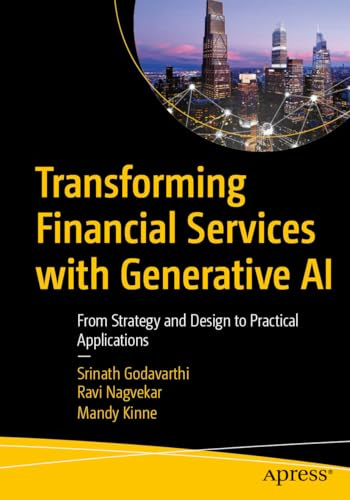 Transforming Financial Services with Generative AI: From Strategy and Design to Practical Applications