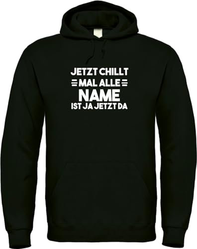 Kapuzenpullover, Hoodie schwarz mit Motiv: Chillt mal alle... (DE/NL/SE/PL, Alphanumerisch, S, Regular, Regular, schwarz)