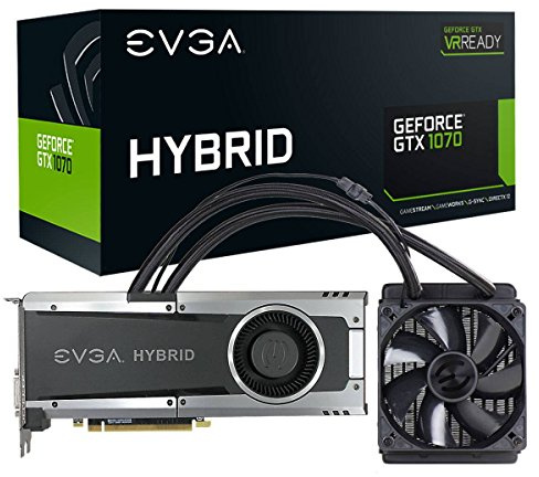 EVGA GeForce GTX 1070 HYBRID GAMING, 8GB GDDR5, LED, All-In-One Water-cooling with 10CM FAN, DX12 OSD Support (PXOC) Graphics Card 08G-P4-6178-KR