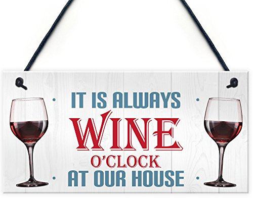 Red Ocean Always Wine O'clock At Our House Novelty Hanging Plaque Sign Funny Drinking Gift