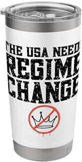 The USA Needs Regime Change Pro Democracy Stainless Steel Insulated Tumbler