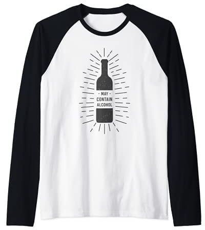 May Contain Alcohol - Wine / Vodka / Gin / Tequila Bottle Raglan Baseball Tee