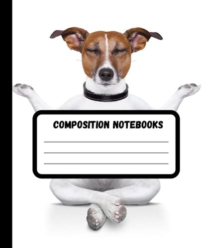 Yoga Dog: Wide Ruled Lined Paper Journal For kids, teens, and adults (Composition Notebooks)- 7.5 x 9.25 - 100 Pages