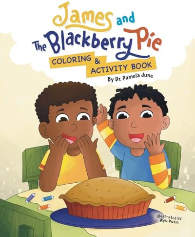 James and the Blackberry Pie Coloring and Activity Book
