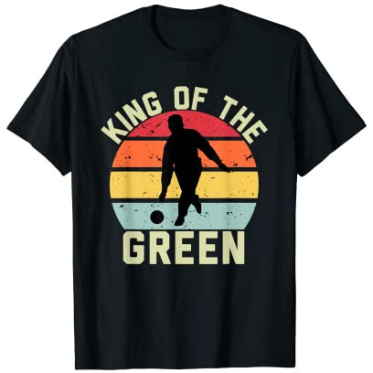 Mens Bowls players lawn bowls king of the bowling green T-Shirt