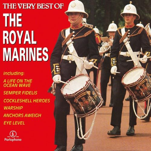 The Very Best of The Royal Marines
