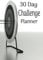 30 Day Challenge Planner
