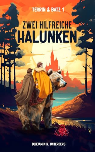 Zwei hilfreiche Halunken: Terrin & Batz, Band 1