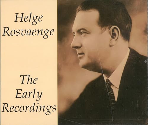 Helge Rosvaenge - The Early Recordings