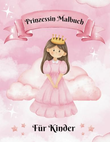 Prinzessin Malbuch: 50 magische Malvorlagen für Kinder ab 4 Jahren | Das perfekte Geschenk für kleine Künstler